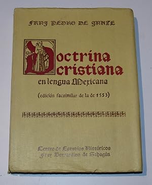 Doctrina cristiana en lengua mexicana.