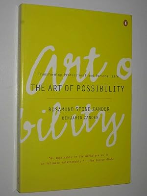 Immagine del venditore per The Art of Possibility : Transforming Professional and Personal Life venduto da Manyhills Books