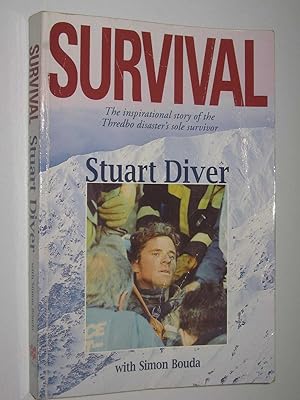Seller image for Survival : The Inspirational Story Of The Thredbo Diaster's Sole Survivor for sale by Manyhills Books