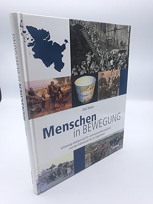 Menschen in Bewegung Schleswig-Holstein als Ein- und Auswanderungsland von der Prähistorie bis zu...