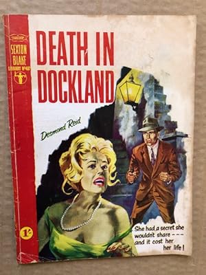 Seller image for The Sexton Blake Library No 497 Death in Dockland for sale by Raymond Tait