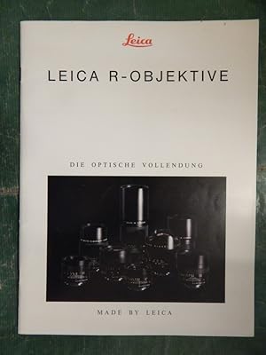 Leica R- Objektive - Die Optische Vollendung