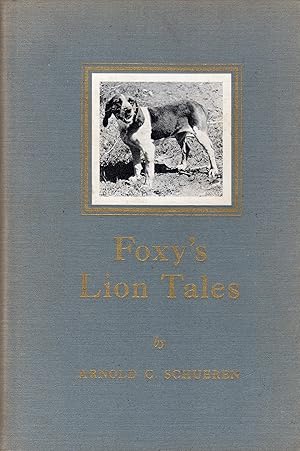 Foxy's Lion Tales (SIGNED)