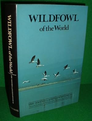 Image du vendeur pour WILDFOWL OF THE WORLD mis en vente par booksonlinebrighton
