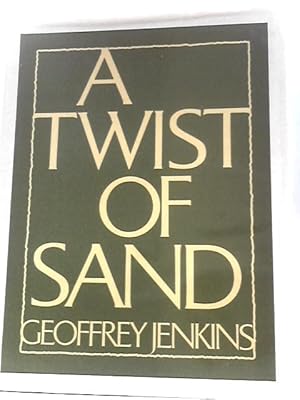 Seller image for A Twist of Sand for sale by World of Rare Books