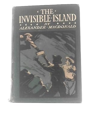 Bild des Verkufers fr The Invisible Island - a Story of the Far North of Queensland zum Verkauf von World of Rare Books