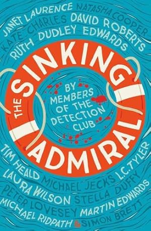 Bild des Verkufers fr The Sinking Admiral (Detection Club) zum Verkauf von WeBuyBooks