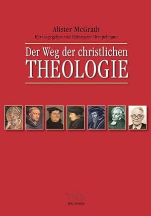 Seller image for Der Weg der christlichen Theologie for sale by BuchWeltWeit Ludwig Meier e.K.