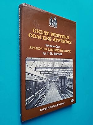 Great Western Coaches Appendix: Volume One - Standard Passenger Stock