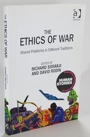 Imagen del vendedor de The Ethics of War: Shared Problems in Different Traditions a la venta por AJ Scruffles