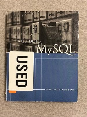 Imagen del vendedor de A Guide To Mysql a la venta por Book Nook