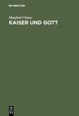 Imagen del vendedor de Kaiser und Gott a la venta por Rheinberg-Buch Andreas Meier eK
