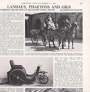 Bild des Verkufers fr Landaus, Phaetons and Gigs: The Carriage Collection at Arlington Court, Devon. Several pictures and accompanying text, removed from an original issue of Country Life Magazine, 1981. zum Verkauf von Cosmo Books