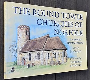 The Round Tower Churches Of Norfolk