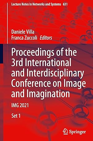 Immagine del venditore per Proceedings of the 3rd International and Interdisciplinary Conference on Image and Imagination venduto da moluna