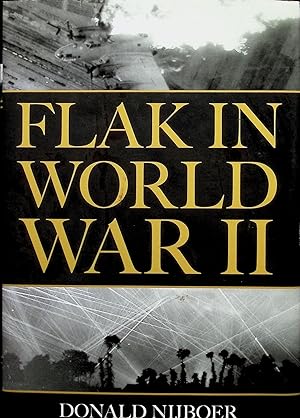 Image du vendeur pour Flak in World War II mis en vente par Liberty Book Store ABAA FABA IOBA