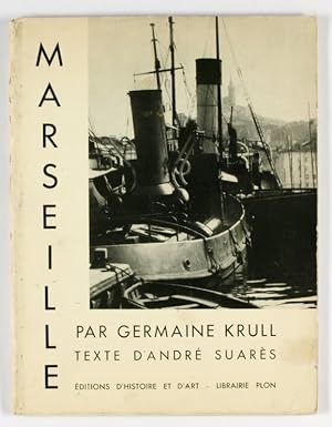 Bild des Verkäufers für Marseille. Texte d'André Suarès. zum Verkauf von Unterwegs Antiquariat M.-L. Surek-Becker