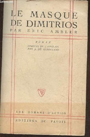 Immagine del venditore per Le masque de Dimitrios- roman venduto da Le-Livre