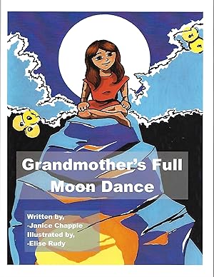 Grandmother's Full Moon Dance