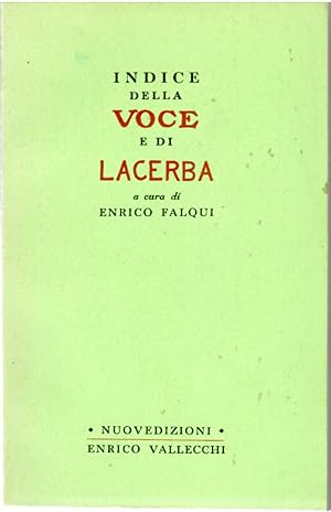 Imagen del vendedor de Indice Della Voce e Di Lacerba a la venta por Il Salvalibro s.n.c. di Moscati Giovanni