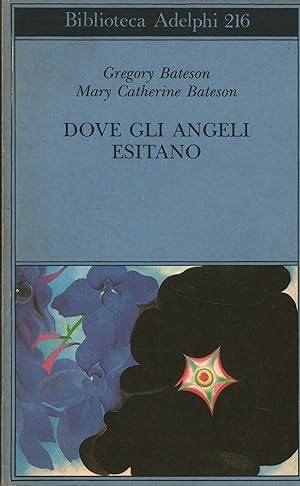 Seller image for Dove gli angeli esitano Verso un'epistemologia del sacro for sale by Di Mano in Mano Soc. Coop