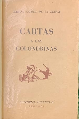 Imagen del vendedor de Cartas a las Golondrinas a la venta por Librera Garca Prieto