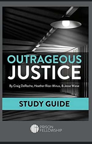 Seller image for Outrageous Justice Study Guide for sale by Reliant Bookstore
