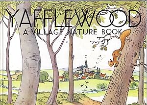 Seller image for Yafflewood : A Village Nature Book for sale by Pendleburys - the bookshop in the hills