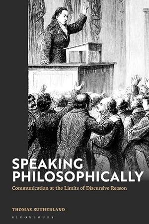 Bild des Verkufers fr Speaking Philosophically (Hardcover) zum Verkauf von Grand Eagle Retail