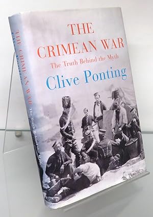 Bild des Verkufers fr The Crimean War: The Truth Behind the Myth zum Verkauf von St Marys Books And Prints