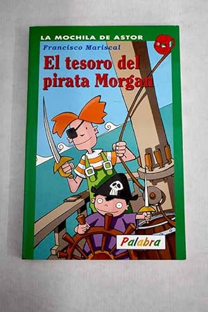 Imagen del vendedor de El tesoro del pirata Morgan a la venta por Alcan Libros