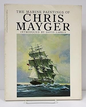 Seller image for Marine Paintings of Chris Mayger for sale by Book Nook