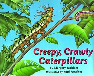 Bild des Verkufers fr Creepy, Crawly Caterpillars zum Verkauf von Reliant Bookstore
