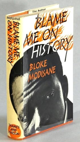 Seller image for Blame me on history for sale by Rulon-Miller Books (ABAA / ILAB)