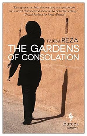 Seller image for The Gardens of Consolation for sale by WeBuyBooks