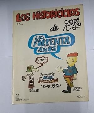 Los historiciclos de Forges. Los forrenta años, 2