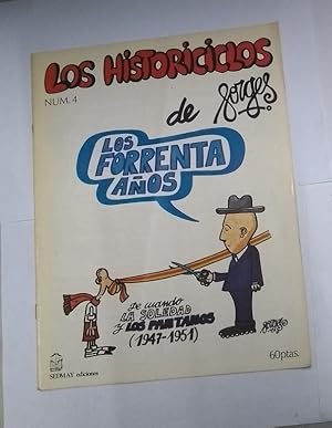 Los historiciclos de Forges. Los forrenta años 4