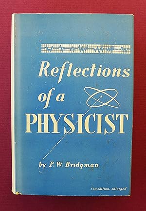 Reflections of a Physicist [Second Edition, Enlarged]