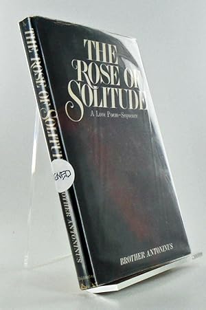 THE ROSE OF SOLITUDE (SIGNED)