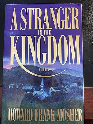 Seller image for Stranger in the Kingdom, Advance Reading Copy, First Edition, New for sale by Park & Read Books