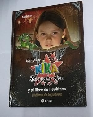 Seller image for Kika Superbruja y el libro de hechizos. El lbum de la pelcula for sale by Libros Ambig