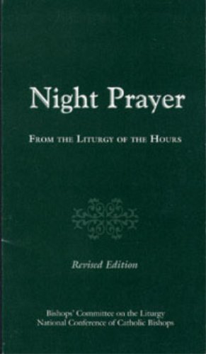 Imagen del vendedor de Night Prayer: From the Liturgy of the Hours a la venta por Reliant Bookstore