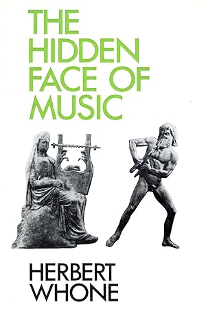 Imagen del vendedor de The Hidden Face of Music a la venta por Bagatelle Books, IOBA