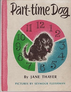 Seller image for Part-time Dog for sale by Cher Bibler