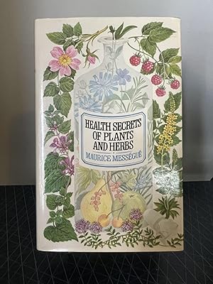 Imagen del vendedor de Health Secrets of Plants and Herbs a la venta por Chamblin Bookmine