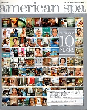 AMERICAN SPA MAGAZINE DECEMBER 2006, VOL 10, NO 12: "Celebrating 10 Years."