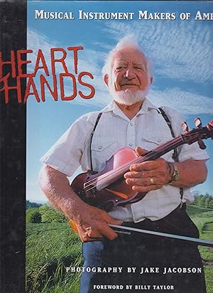 Bild des Verkufers fr Heart and Hands: Musical Instruments Makers of America zum Verkauf von Robinson Street Books, IOBA