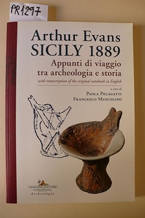 Sicily 1889, appunti di viaggio tra archeologia e storia