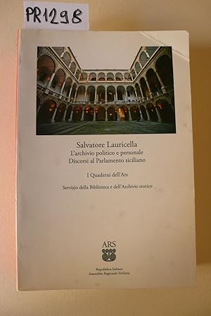 L'archivio politico e personale, Discorsi al Parlamento siciliano