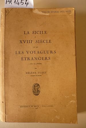 La Sicile au XVIII siècle vué par les voyageurs étrangeres